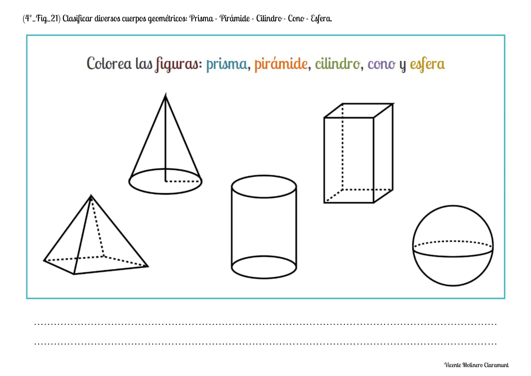 💙 Cuerpos GeomÉtricos 💙 Cuarto Educación Primaria 9 Años