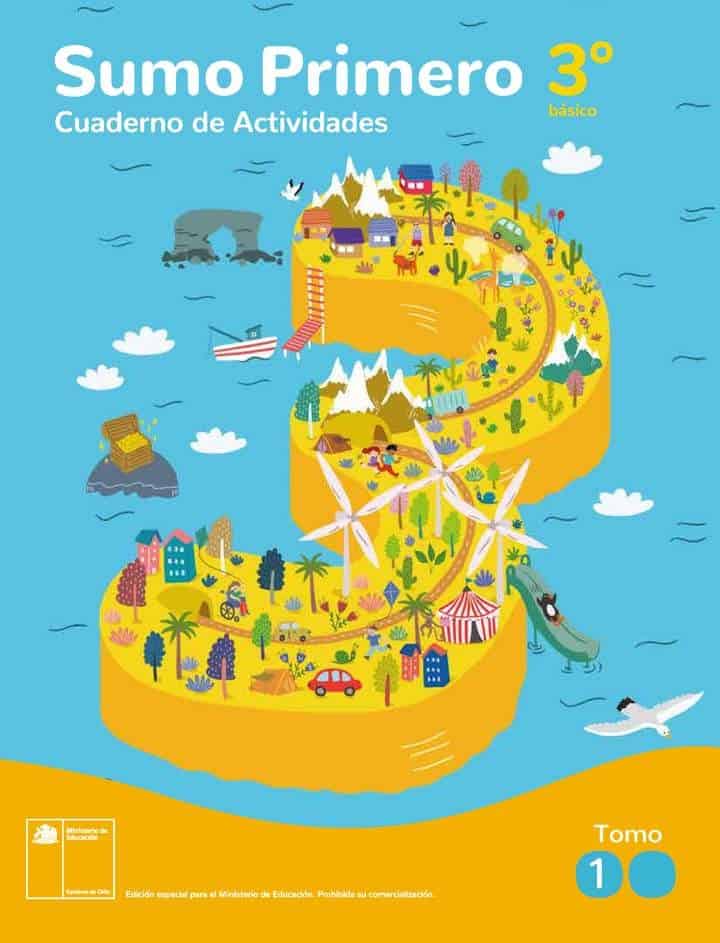 📚 3º Básico Sumo Primero 📚 Cuaderno Actividades 2024 Tomo 1