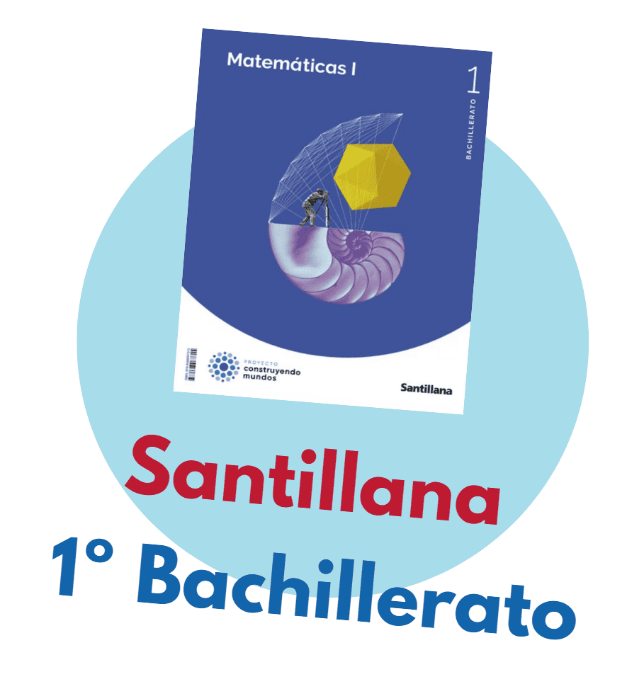 📖 1º Bachillerato - Matemáticas I 📖 CM Santillana 2024