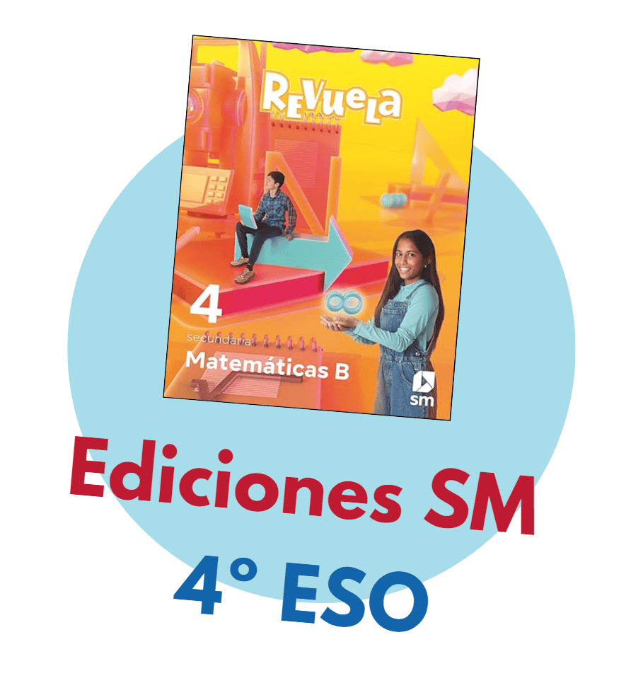 📖 4º ESO 📖 Matemáticas B "Revuela" Ediciones SM 2024